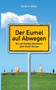 Der Eumel auf Abwegen : Ein spirituelles Abenteuer quer durch Europa by Sarah A Besic - Paperback