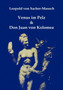 Venus im Pelz & Don Juan von Kolomea by Leopold Von Sacher-Masoch - Paperback