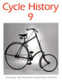 Cycle History : Proceedings of the 9th International Cycle History Conference, Ottawa, Canada No 9 by Glen Norcliffe - Hardback