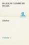Zibeline - Volume 1 by Marquis de Philippe Massa - Paperback