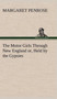 The Motor Girls Through New England or, Held by the Gypsies by Margaret Penrose - Hardback