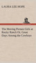 The Moving Picture Girls at Rocky Ranch Or, Great Days Among the Cowboys by Laura Lee Hope - Hardback