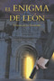 El enigma de Leon : 3 by Francisco Sempere Sanchez - Paperback El enigma de Leon : 3 by Francisco Sempere Sanchez - Paperback