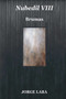 Nubedil VIII - Brumas : 8 by Jorge Lara - Paperback