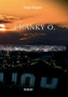 Franky O. : Feuer im Herzen by Tanja Wagner - Paperback