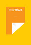 Portrait by Marion Wolters - Paperback
