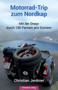 Motorrad-Trip zum Nordkap : Mit der Dnepr durch 100 Pannen ans Eismeer by Christian Jenkner - Paperback