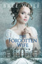 The Forgotten Wife : A Regency Romance : 3 by Bree Wolf - Paperback