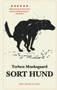 Sort hund by Torben Munksgaard - Paperback