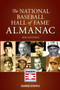 National Baseball Hall of Fame Almanac : 2018 Edition by Baseball America and the Baseball Hall of Fame - Paperback