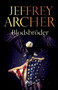 Blodsbroeder by Jeffrey Archer - Paperback