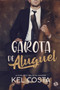 Garota de Aluguel by Kel Costa - Paperback
