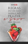 Colecao UACH - Sexo das Deusas : DEGUSTACAO DA OBRA - Regras do Desejo - Seducao, Prazer e Sexo das Deusas by Georg Frey - Paperback