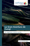 La Gran Aventura de Curuji by Leonidez Rodriguez Lopez - Paperback