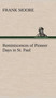 Reminiscences of Pioneer Days in St. Paul by Frank Moore - Hardback
