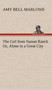 The Girl from Sunset Ranch Or, Alone in a Great City by Amy Bell Marlowe - Hardback