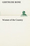 Women of the Country by Gertrude Bone - Paperback