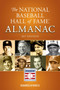 National Baseball Hall of Fame Almanac : 2017 Edition by Baseball America and the Baseball Hall of Fame - Paperback