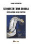 Se questa e una scuola by Gianni Sorrentino - Paperback