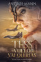 Tess : El vuelo de Las Valquirias by Andres Mann - Paperback