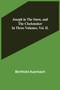 Joseph in the Snow, and The Clockmaker. In Three Volumes. Vol. II. by Berthold Auerbach - Paperback
