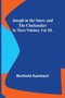 Joseph in the Snow, and The Clockmaker. In Three Volumes. Vol. III. by Berthold Auerbach - Paperback