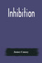 Inhibition by James Causey - Paperback