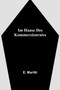 Im Hause des Kommerzienrates by E Marlitt - Paperback