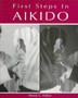 First Steps In Aikido by Wendy Walker - Paperback