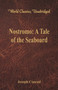 Nostromo: : A Tale of the Seaboard (World Classics, Unabridged) by Joseph Conrad - Paperback
