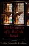 The Escapists of J. Mullick Road by Usha Ananda Krishna - Paperback