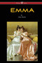 Emma (Wisehouse Classics - With Illustrations by H.M. Brock) (2016) by Jane Austen - Paperback