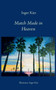 Match made in Heaven by Inger Kier - Paperback