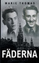 Faderna by Marie Thomas - Paperback