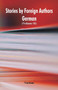Stories by Foreign Authors : German: (Volume II) by Various - Paperback