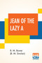 Jean Of The Lazy A by Bertha Muzzy Bower - Paperback
