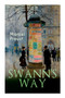 Swann's Way : In Search of Lost Time (Du Cote De Chez Swann) by Marcel Proust - Paperback