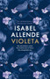 Violeta by Isabel Allende - Hardback