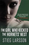 The Girl Who Kicked the Hornets' Nest by Stieg Larsson - Paperback