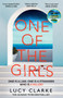 One of the Girls by Lucy Clarke - Hardback
