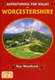 Adventurous Pub Walks in Worcestershire by Roy Woodcock - Paperback