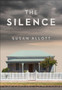 The Silence by Susan Allott - Hardback