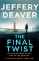 The Final Twist by Jeffery Deaver - Paperback