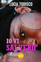 Io vi salvero by Lucia Todisco - Paperback