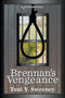 Brennan's Vengeance by V Sweeney Toni - Paperback
