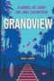 Grandview by Trace Larkin - Paperback
