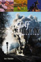 Golf and the Railway Connection by Ian Nalder - Paperback