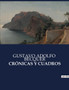 Cronicas Y Cuadros by Gustavo Adolfo Becquer - Paperback