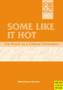 Some like it hot by James Skinner - Paperback