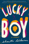 Lucky Boy by Shanthi Sekaran - Hardback